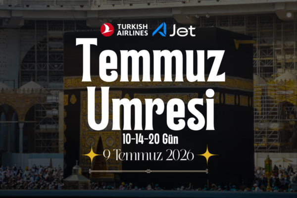 9 Temmuz Yaz Umresi 2026