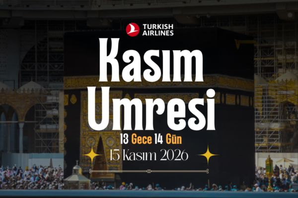 15 Kasım Umresi 2026
