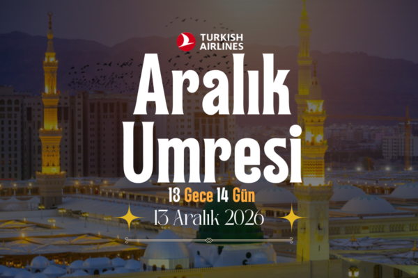 13 Aralık Umresi 2026